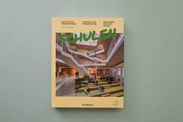 Cover des Buchs "Schulen – Bauten für die Allgemeinbildung“.